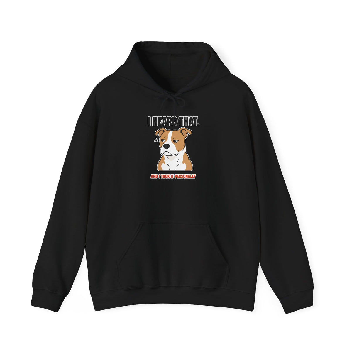 I Heard That Side-Eye Pitbull Hoodie