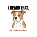I Heard That Side-Eye Pitbull Sticker