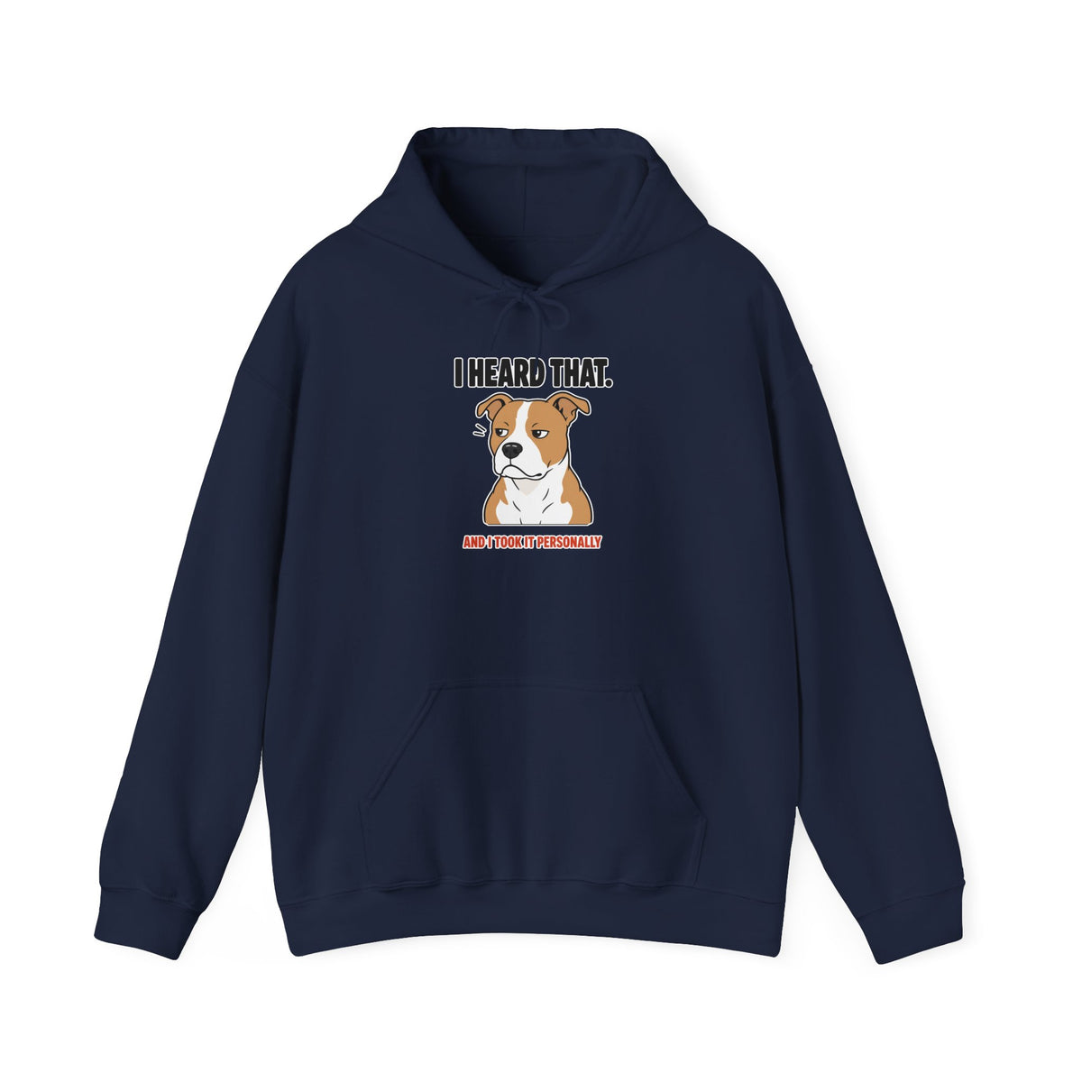 I Heard That Side-Eye Pitbull Hoodie