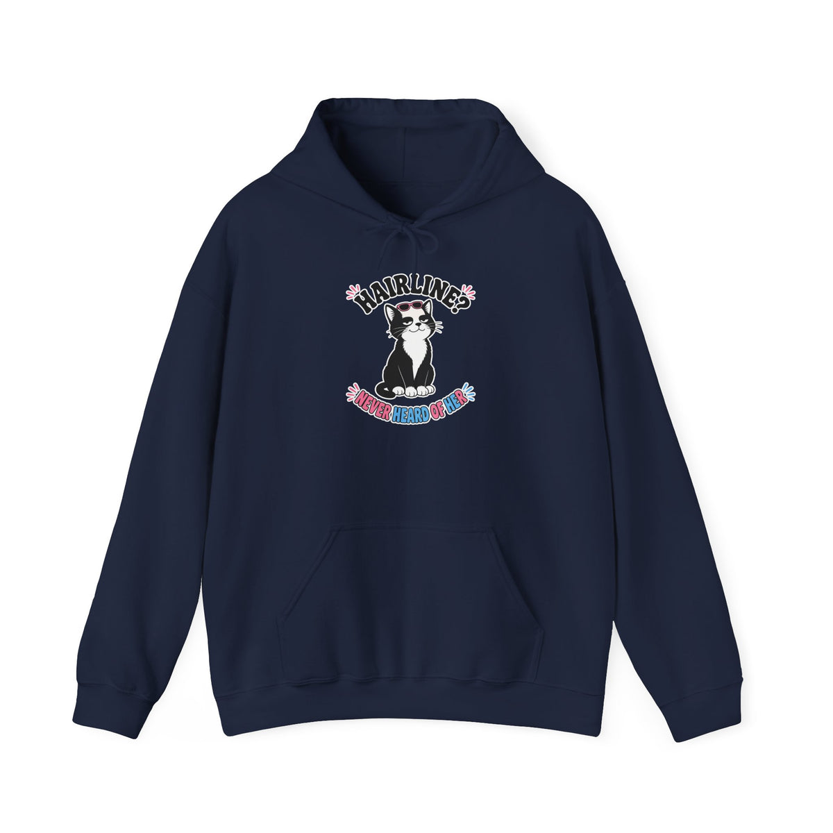 Hairline? Never Heard of Her Bald Cat Hoodie